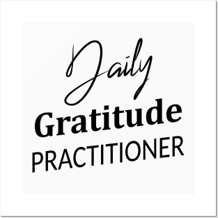 Daily Gratitude Practiotioner, Spiritually Posters and Art